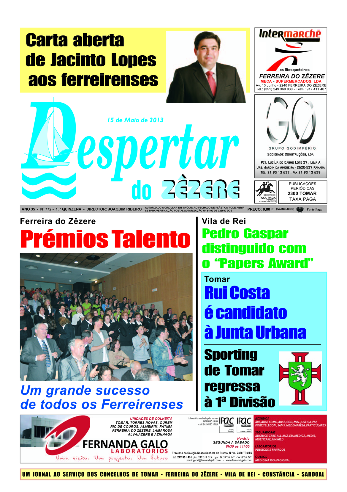 Capa do númCapa do número 772 de 15 de maio de 2013Capa do número 770 de 14 de abril de 2013ero 770 de 14 de abril de 2013